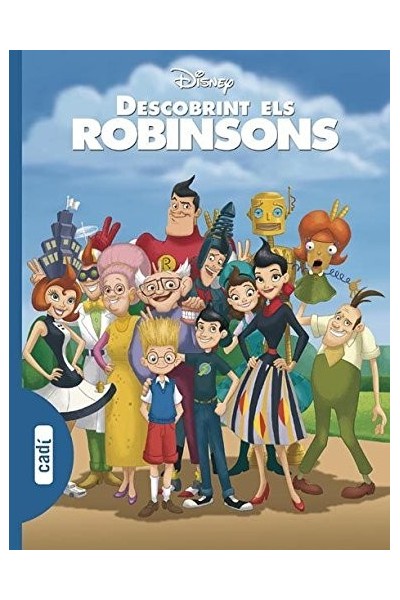 Descobrint els Robinsons (Els clàssics Disney)